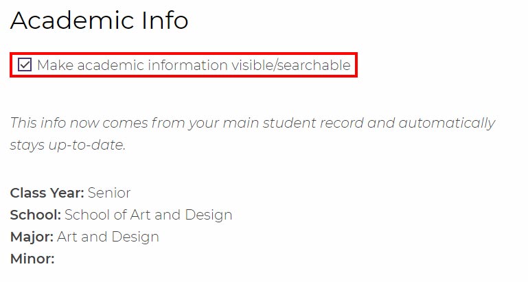 Check or uncheck the Make academic information visible and searchable depending on your preference